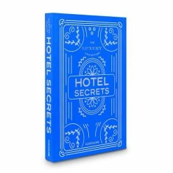 Assouline - The Luxury Collection Hotel Secrets