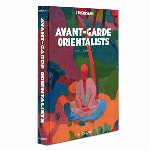 Assouline - Uzbekistan Avant-Garde Orientalists