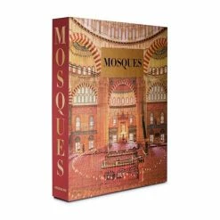 Assouline - Mosques Most Iconic Islamic Houses Of Worship
