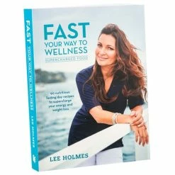 Cookbook Book - Fast Your Way To Wellness Supercharged Food