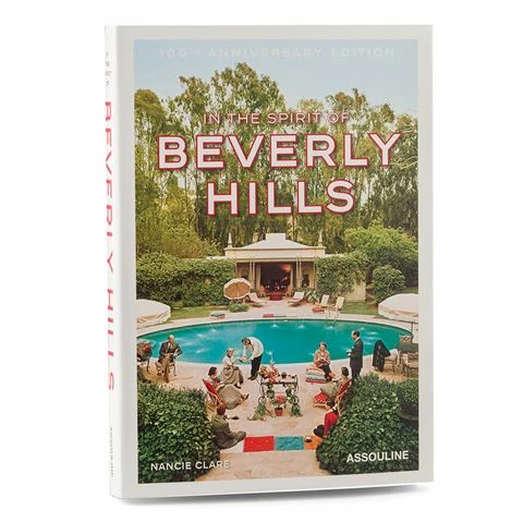 Assouline - In The Spirit Of Beverly Hills 100th Anniversary