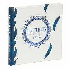 Book - Girlfriends: An Unbreakable Bond